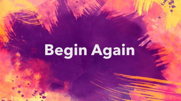 Begin Again (How to Start Over When the Road Gets Hard) - Carlos Rodriguez