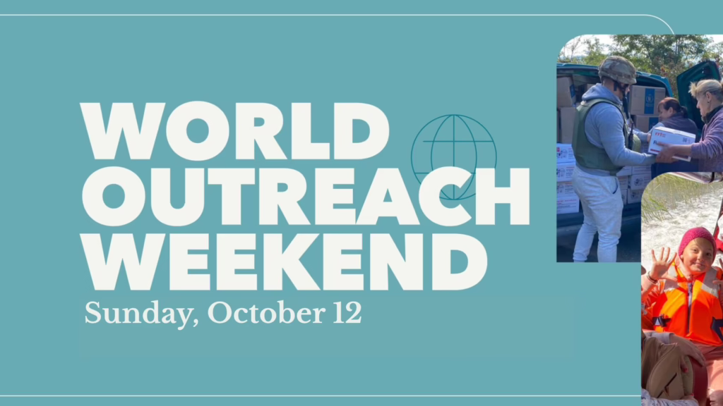 World Outreach Weekend 2025